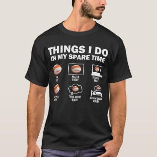 Dingen die ik doe in mijn vrije tijd rugby t-shirt