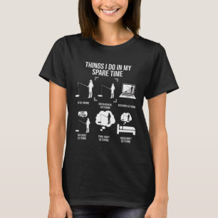 Dingen die ik doe in mijn vrije tijd Vist Novelty  T-shirt