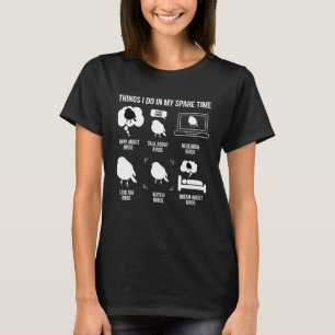 Dingen die ik doe Vogelwaarnemer Vogelwaarnemer Vo T-shirt