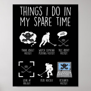 Dingen die ik doe Vrije tijd IJshockey Grappige sp Poster