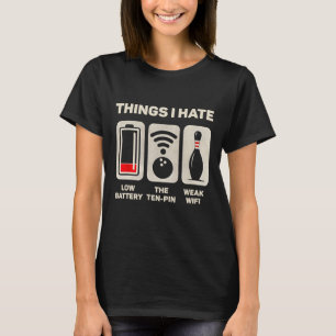 Dingen die ik haat Funny Bowler Ten Pin Spare Bowl T-shirt
