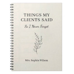 Dingen die mijn cliënten zeiden Funny Therapist Cu Notitieboek