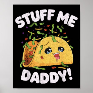 Dingen papa grappig stout taco kawaii cinco de poster