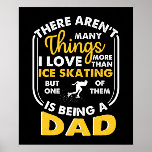 Dingen waar ik meer van hou dan ijsschaatsen is ee poster