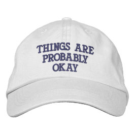 "Dingen zijn waarschijnlijk oké" Geborduurde Pet