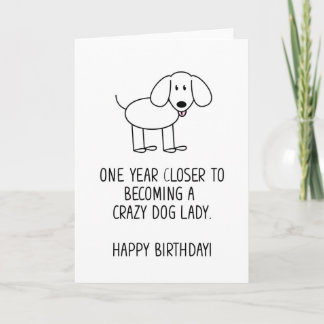 Dingue Chien Lady Funny Carte d'anniversaire