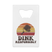 Dink de manière responsable Pickleball drôle (Dos)