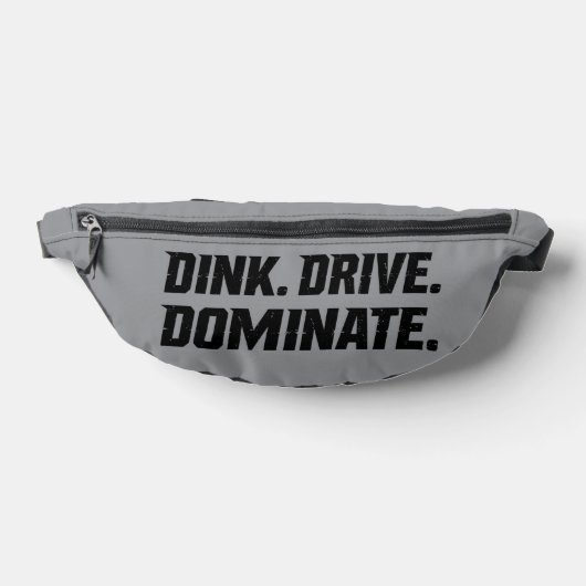 Dink Drive Dominate - Graphic Pickleball Statement (Poser)