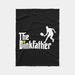 Dink Father Pickleball Dad Funny Pickleball Fleece Deken