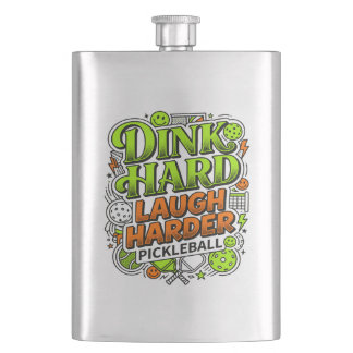 Dink Hard Lach Harder Pickleball Typografie Flacon