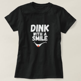 Dink met een glimlach Pickleball Moeder Shirt | Sc