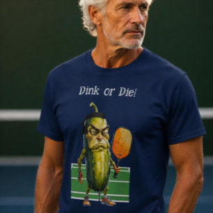 "Dink or Die" grappig pickleball-shirt T-shirt