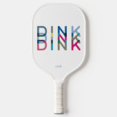 Dink Speciaal aangepaste naam Pickleball Paddle (Voorkant)