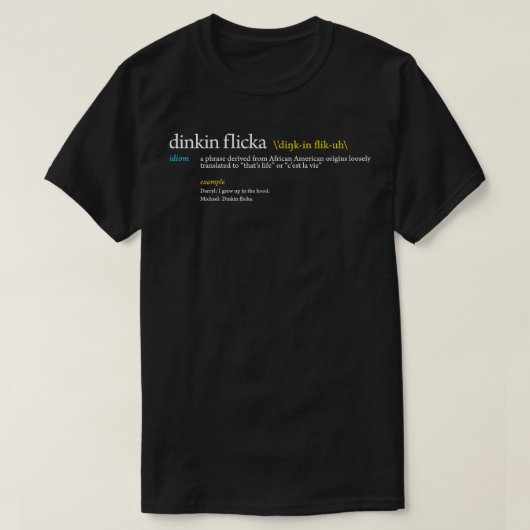 Dinkin Flicka T-shirt (Design voorkant)