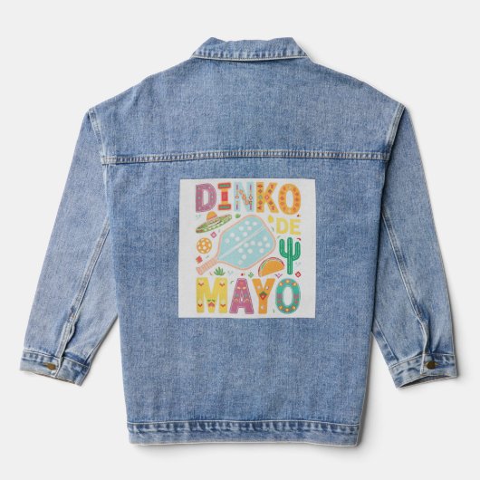 Dinko De Mayo Pickleball Cinco De Mayo Pickl Denim Jacket (Achterkant)