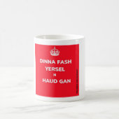 'Dinna fash yersel n haud gan' Doric Mug (Centre)