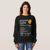Dinner Rolls Nutrition Facts Apparel Thanksgiving Trui (Voorkant volledig)