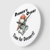 Dinner’s Over! Time for Dessert! Grote Klok (Hoek)