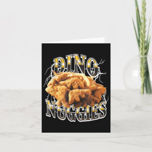 Dino Nuggies Nieuw Funny Voor Mannen Vrouwen T-shi Kaart
