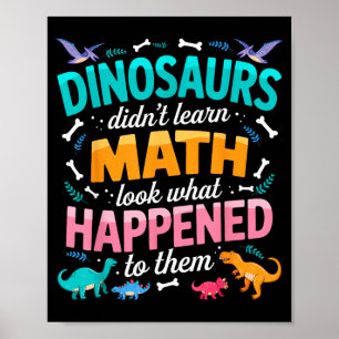Dino Saai Wiskunde Niet Grappige Wiskundeleraar Poster