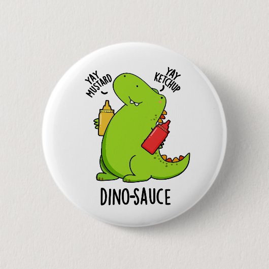 Dino-saus Grappige Dinosaurus Pun Ronde Button 5,7 Cm (Voorkant)
