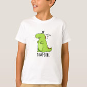 Dino-sore Funny Irritated Dinosaur Pun T-shirt (Voorkant)
