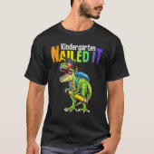 Dino Trex Kindergarten Nailed It Graduation Boy Ki T-shirt (Voorkant)