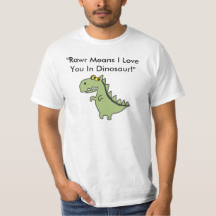 Dinos, "Rawr betekent dat ik van je hou in Dinosa. T-shirt
