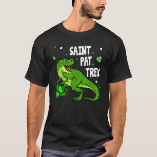Dinosarus Saint Pax Trex Happy St Patrick's Day Lu T-shirt
