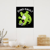 Dinosault Grappige Dinosaurus Pun Donker BG Poster (Keuken)