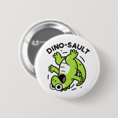 Dinosault Grappige Dinosaurus Pun Ronde Button 5,7 Cm (Voorkant /achterkant)