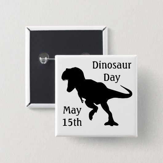 Dinosaur Day May 15th Cool Holiday Button (Voorkant /achterkant)
