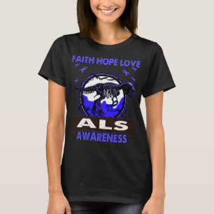 Dinosaur Faith Hope Love ALS Awareness T-shirt
