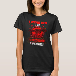 Dinosaur I Draag Red for TUBERCULOSIS awareness T-shirt