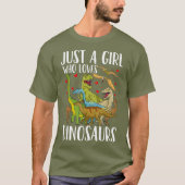 Dinosaur is gewoon een meisje dat van Dinosauriërs T-shirt (Voorkant)