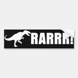 Dinosaur RARRR! Bumpersticker