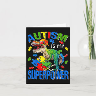 Dinosaur Rex Autism is mijn Superpower autisme Awa Kaart