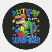 Dinosaur Rex Autism is mijn Superpower autisme Awa Ronde Sticker (Voorkant)