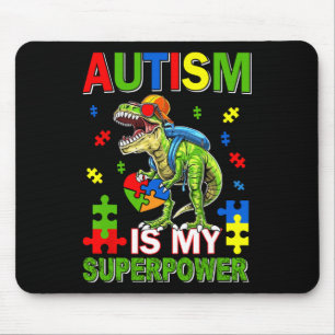 Dinosaur T-rex Kinder autisme is mijn Superpower a Muismat