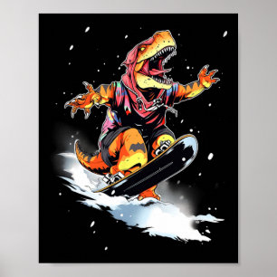Dinosaur T-rex Snowboard Snowboard Snowboarder Win Poster