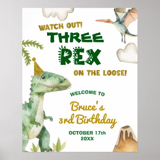 Dinosaur Three-Rex Boy's 3e Verjaardag Welkom Sign Poster (Voorkant)