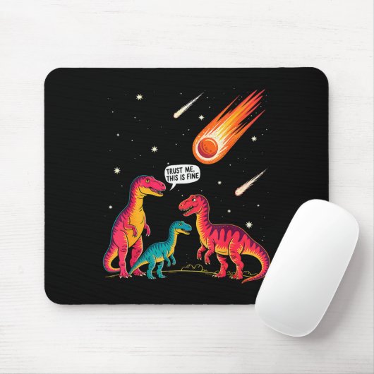 Dinosaurs Meteorite Sarcastic This Is Fine Funny Muismat (Met muis)