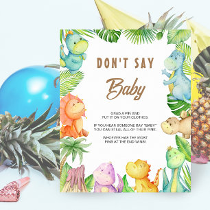 Dinosaurus Zeg geen baby bord Poster