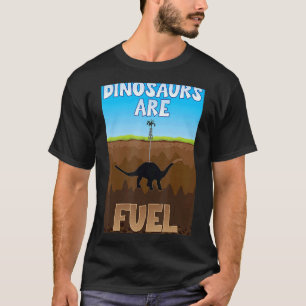 Dinosaurussen zijn fossiele brandstoffen t-shirt