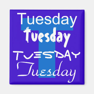 Dinsdag Business Day of the Week Magnet Magneet