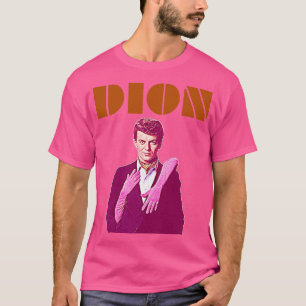 Dion alleen met een muziek icoon jaren 60 FanArt T-shirt