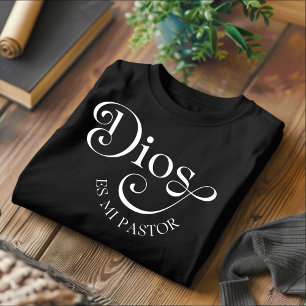Dios Es Mi Pastor Christian T-Shirt espagnol
