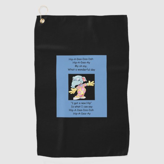 Dip-a-Dee-Doo-Dah voor Nieuwe Hip Golfhanddoek (Voorkant)