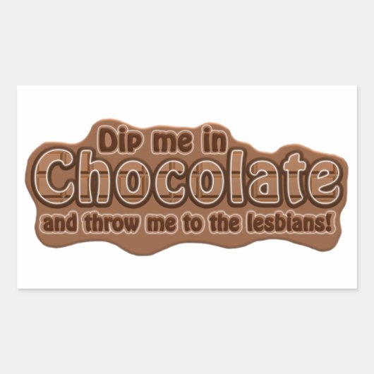DIP ME IN CHOCOLATE stickers (Devant)