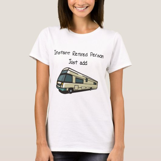 Direct RETIRED-persoon, gewoon RV toevoegen T-shirt (Voorkant)